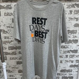 Nike Gray Rest Days Are The Best Days Shirt Size Medium